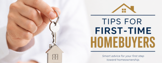 Tips for First-Time Homebuyers
